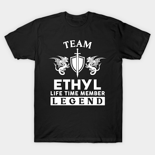 Ethyl Name T Shirt - Ethyl Life Time Member Legend Gift Item Tee T-Shirt by unendurableslemp118